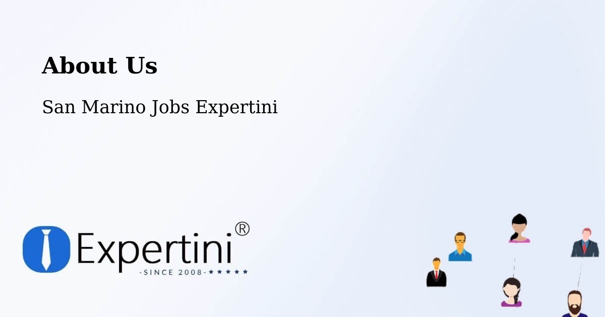 About Expertini Recruitment Platform  – San Marino - San Marino Jobs Expertini