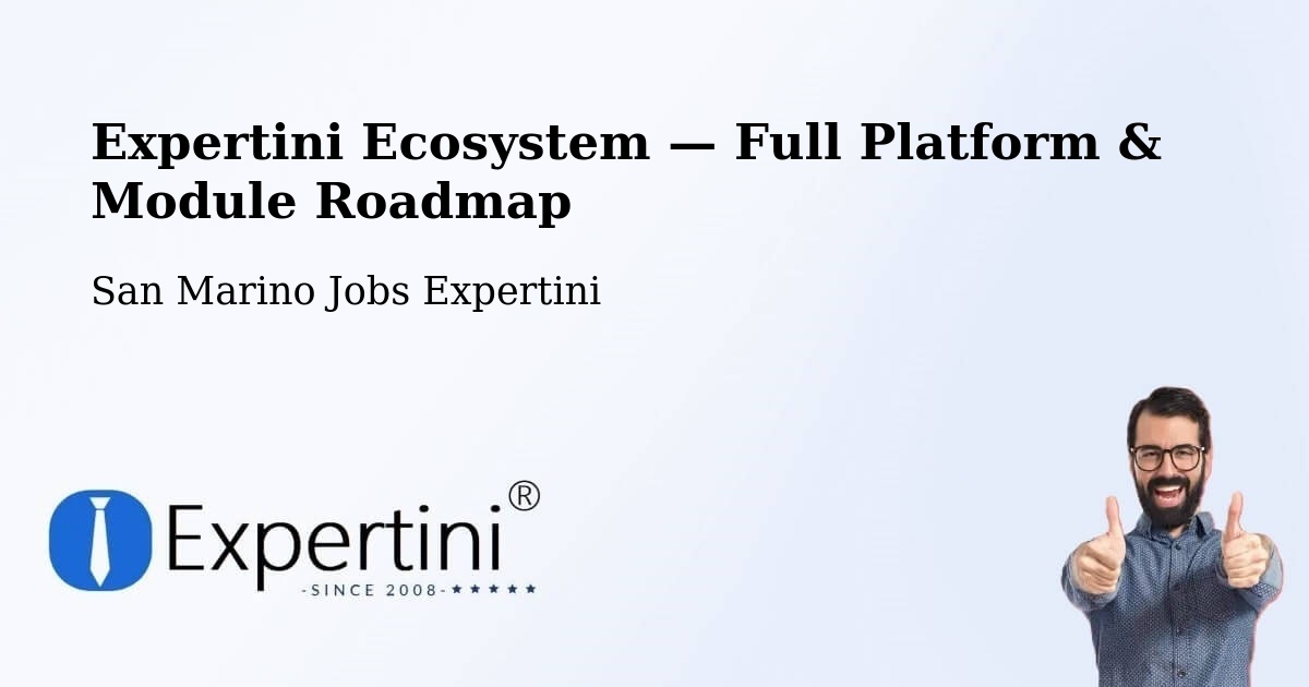 Expertini Ecosystem — Full Platform & Module Roadmap – San Marino
