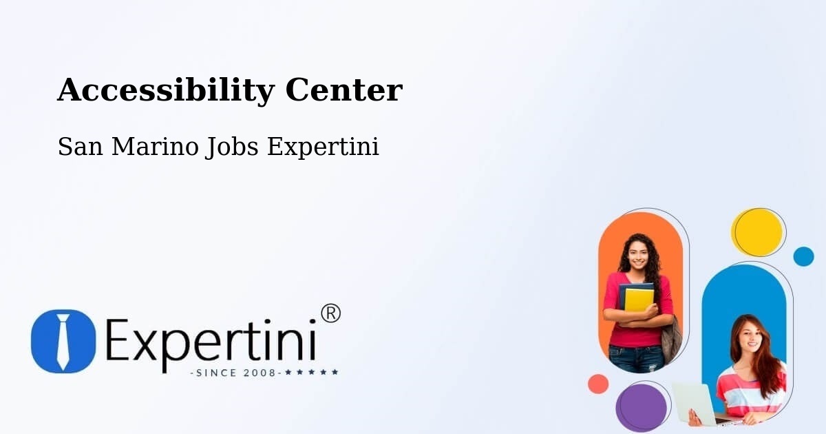 Accessibility Center - San Marino Jobs Expertini
