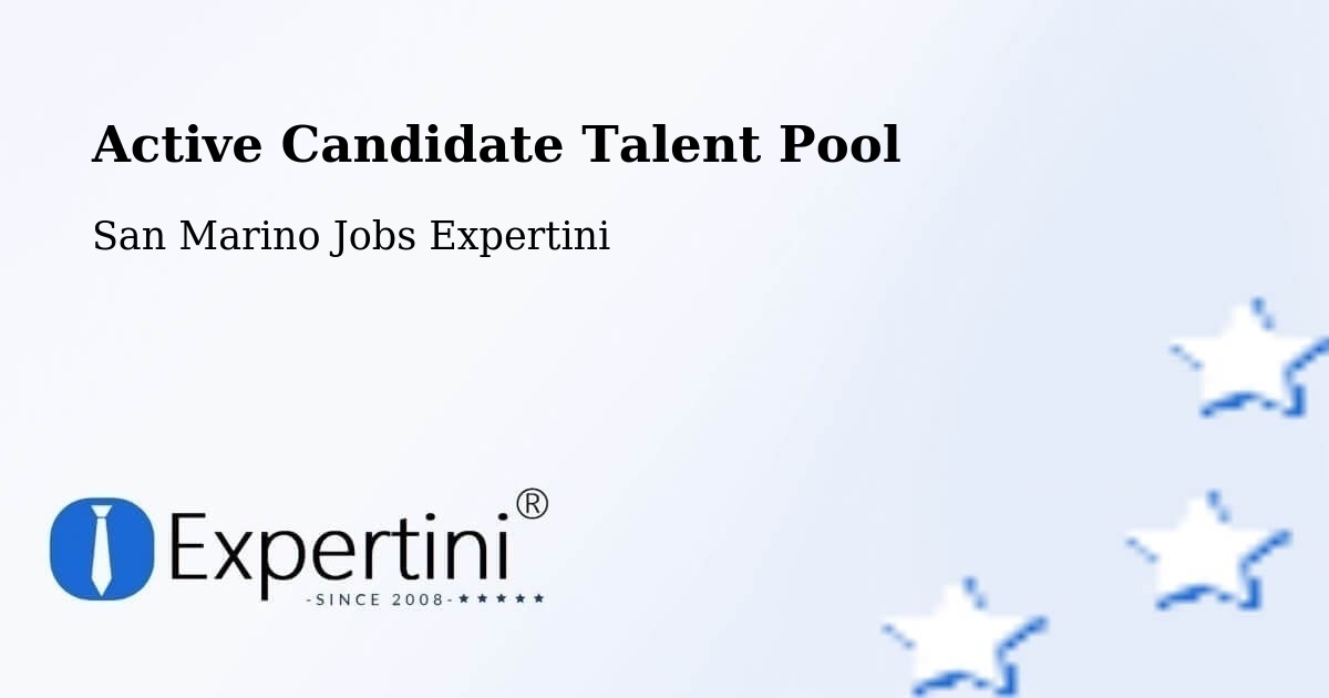 Active Candidate Talent Pool - San Marino Jobs Expertini