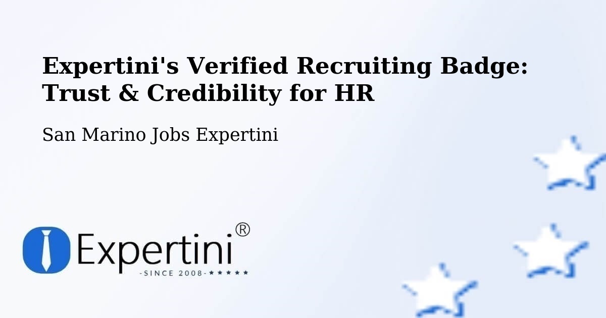 Expertini's Verified Recruiting Badge: Trust & Credibility for HR - San Marino Jobs Expertini