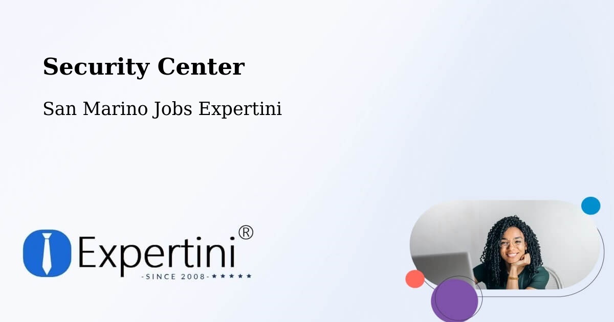 Security Center - San Marino Jobs Expertini