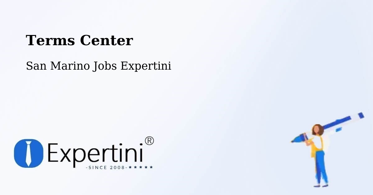 Terms of Service – San Marino - San Marino Jobs Expertini